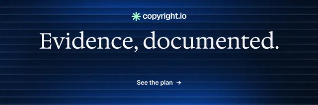 X header for copyright.io: "Evidence, documented." Minimal luxury style, centred layout, dark palette in blue, black.