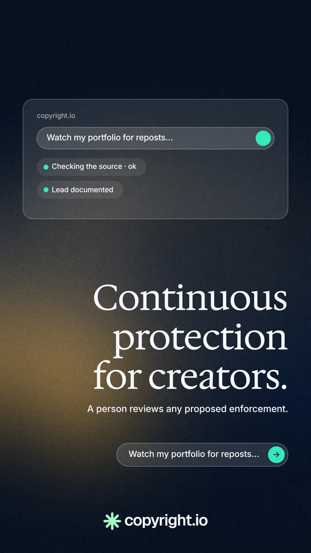Instagram story for copyright.io: "Continuous protection for creators." Agentic glass style, right layout, dark palette in black, grey, blue.
