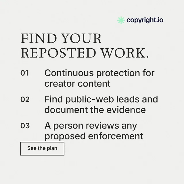 Instagram post for copyright.io: "Find your reposted work." Editorial style, numbered layout, light palette in white.