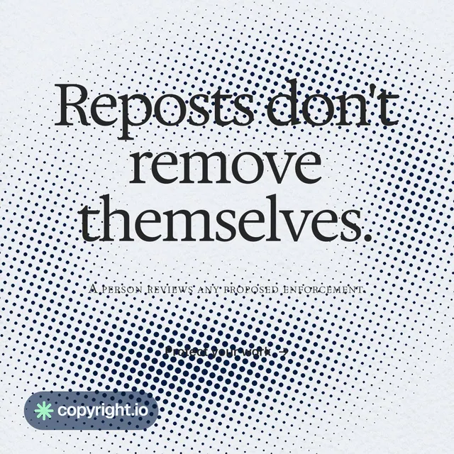 Instagram post for copyright.io: "Reposts don't remove themselves." Swiss style, smallcaps layout, light palette in white, blue, grey.