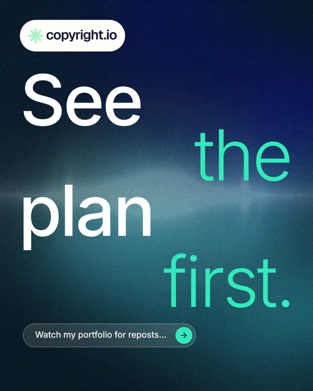 Instagram portrait post for copyright.io: "See the plan first." Agentic glass style, stacked layout, dark palette in blue, teal.