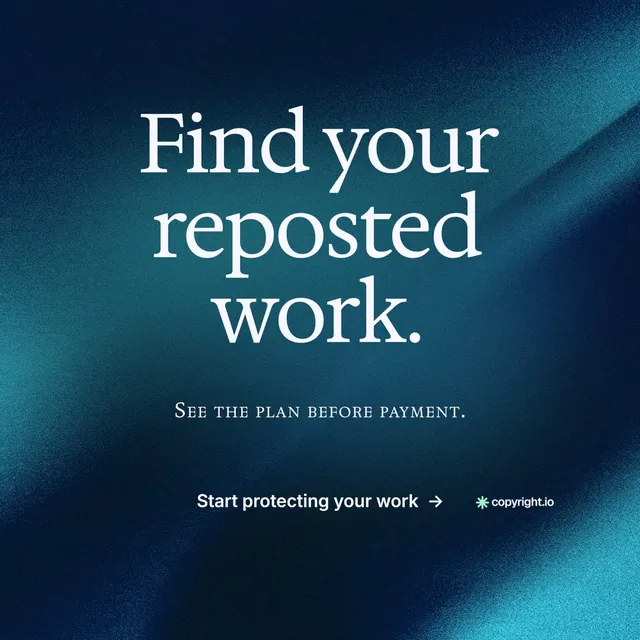 Instagram post for copyright.io: "Find your reposted work." Swiss style, smallcaps layout, dark palette in black, blue, teal.