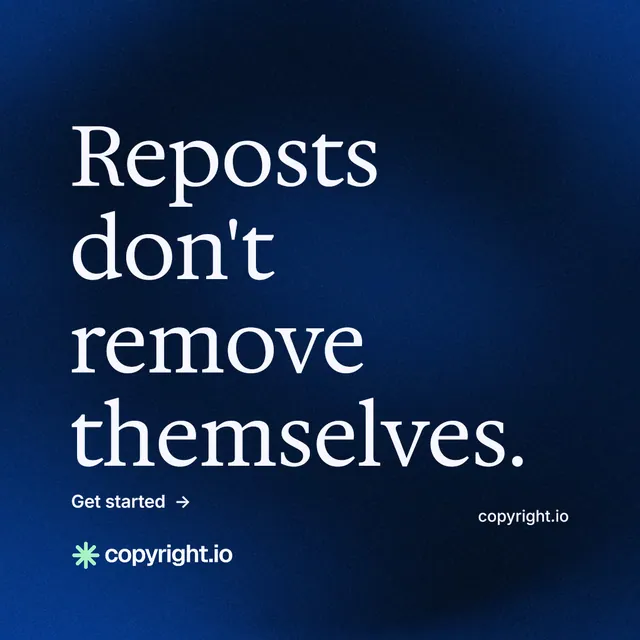 Instagram post for copyright.io: "Reposts don't remove themselves." Minimal luxury style, poster layout, dark palette in blue, black.