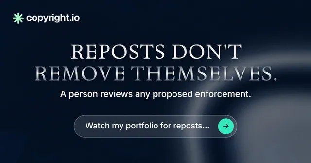 Social ad for copyright.io: "Reposts don't remove themselves." Agentic glass style, centred layout, dark palette in black, grey, blue.