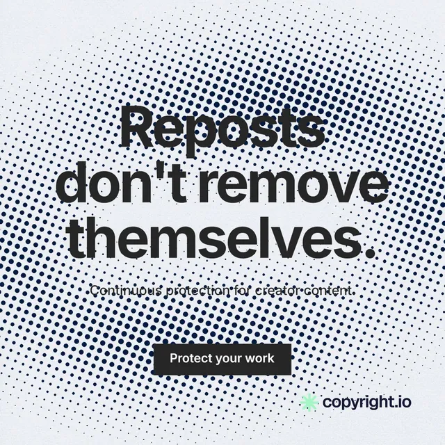 Instagram post for copyright.io: "Reposts don't remove themselves." Swiss style, centred layout, light palette in grey, white, blue.