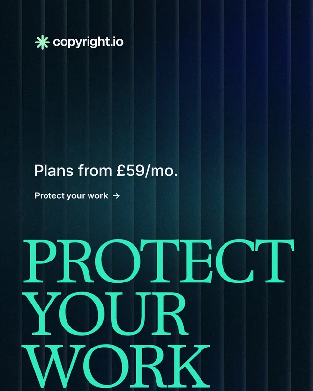 Instagram portrait post for copyright.io: "Protect your work." Minimal luxury style, oversized layout, dark palette in black, teal.