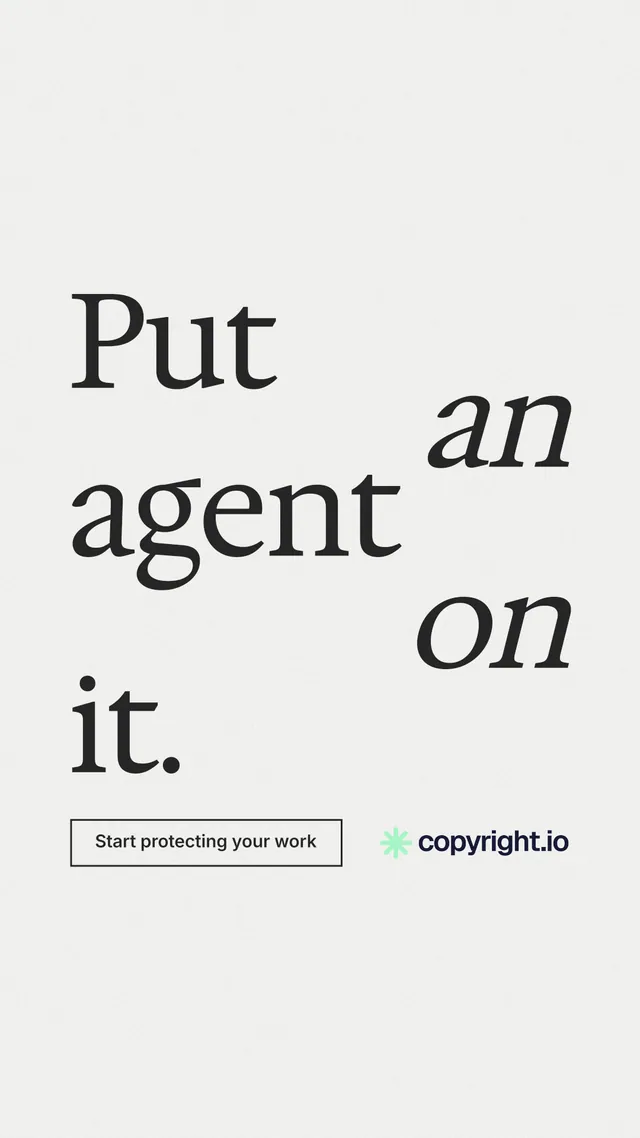 Instagram story for copyright.io: "Put an agent on it." Editorial style, stacked layout, light palette in white.