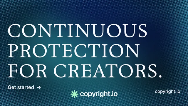 Landscape graphic for copyright.io: "Continuous protection for creators." Minimal luxury style, poster layout, dark palette in blue.