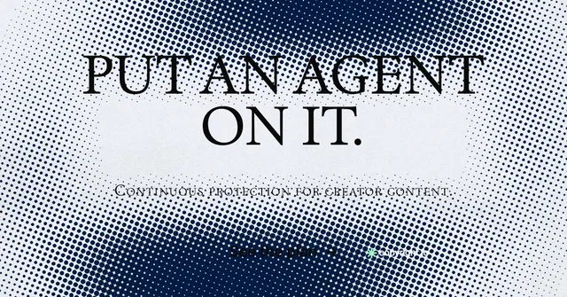Social ad for copyright.io: "Put an agent on it." Retro print style, smallcaps layout, light palette in white, blue, grey.