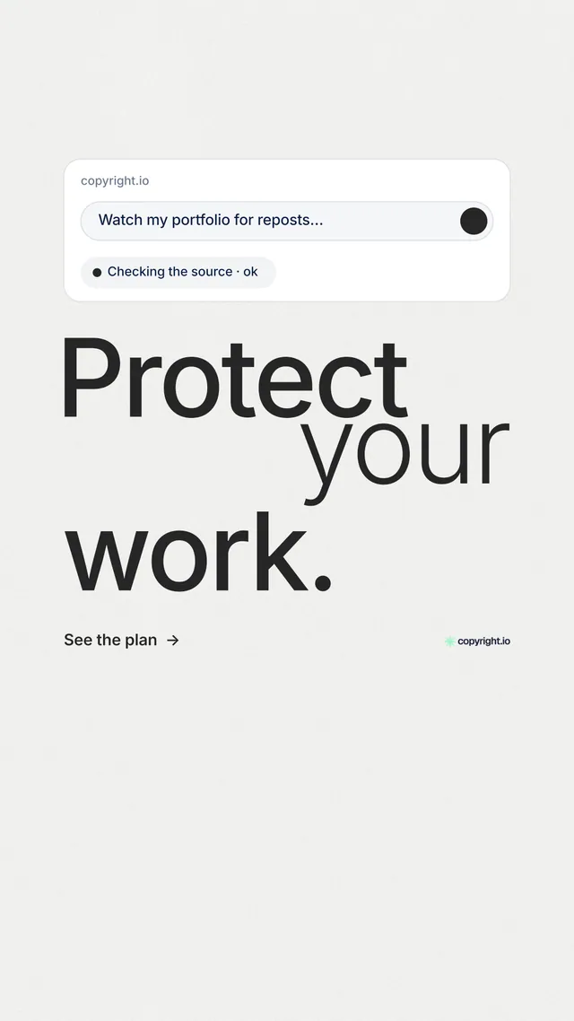 Instagram story for copyright.io: "Protect your work." Minimal luxury style, stacked layout, light palette in white, grey.