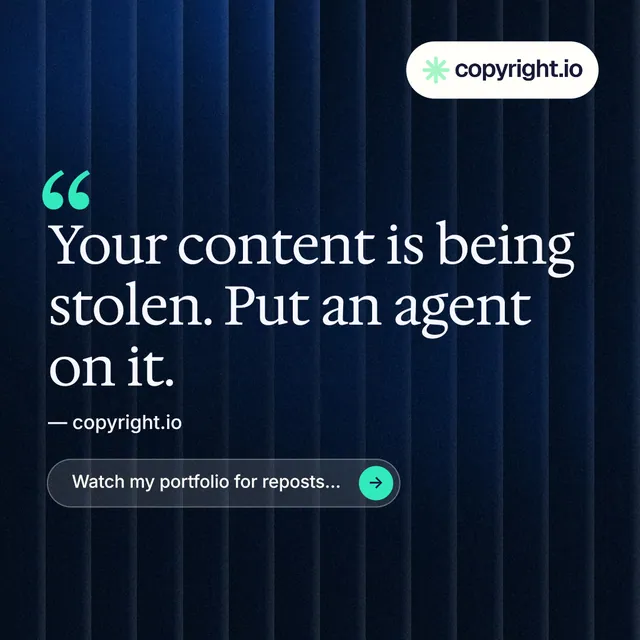 Instagram post for copyright.io: "Protect your work." Agentic glass style, quote layout, dark palette in black, blue, grey.
