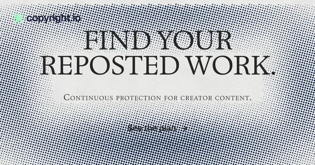 Social ad for copyright.io: "Find your reposted work." Retro print style, smallcaps layout, light palette in grey, white.
