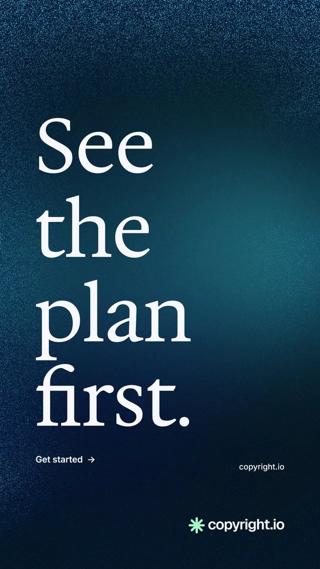 Instagram story for copyright.io: "See the plan first." Minimal luxury style, poster layout, dark palette in blue, black.