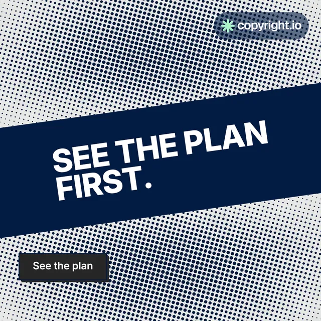Instagram post for copyright.io: "See the plan first." Brutalist style, diagonal layout, light palette in blue, grey, white.