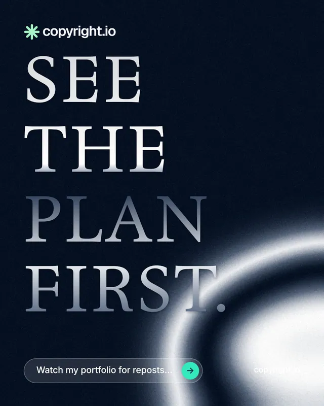 Instagram portrait post for copyright.io: "See the plan first." Agentic glass style, poster layout, dark palette in black, blue, grey.