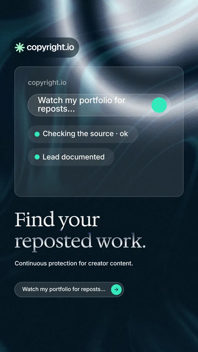 Instagram story for copyright.io: "Find your reposted work." Agentic glass style, bottom layout, dark palette in blue, black, grey.