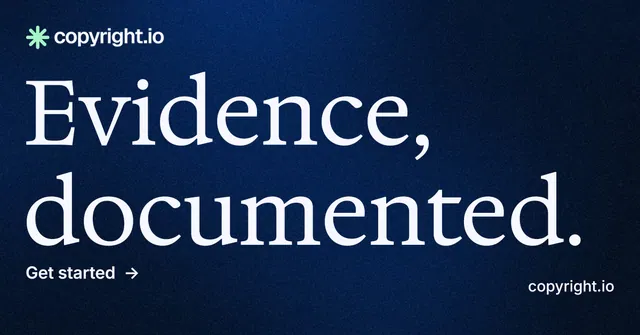 Social ad for copyright.io: "Evidence, documented." Minimal luxury style, poster layout, dark palette in blue, black, grey.