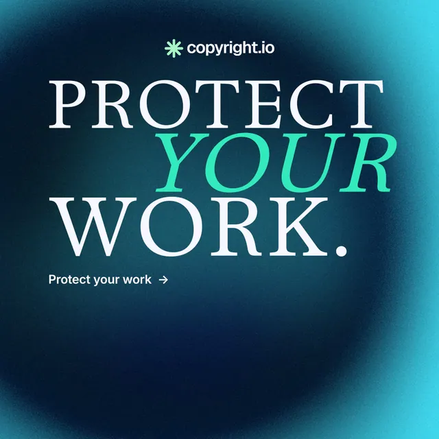 Instagram post for copyright.io: "Protect your work." Minimal luxury style, stacked layout, dark palette in blue, black, teal.