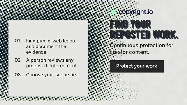Landscape graphic for copyright.io: "Find your reposted work." Retro print style, skeleton layout, light palette in white, grey.