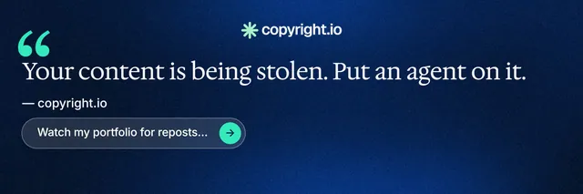 X header for copyright.io: "Find your reposted work." Agentic glass style, quote layout, dark palette in blue, black.