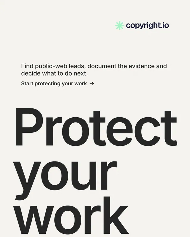 Instagram portrait post for copyright.io: "Protect your work." Minimal luxury style, oversized layout, light palette in white, grey, green.