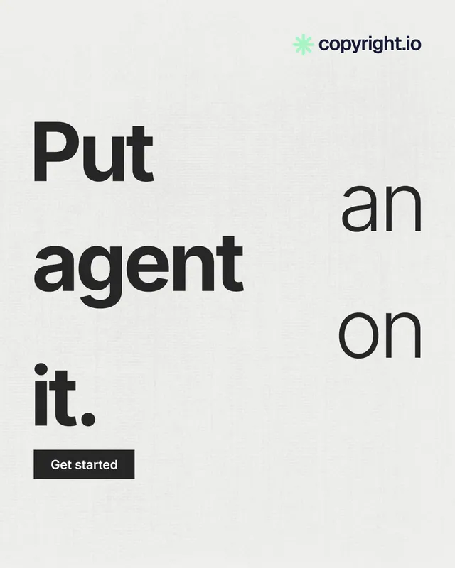 Instagram portrait post for copyright.io: "Put an agent on it." Swiss style, stacked layout, light palette in white, grey.