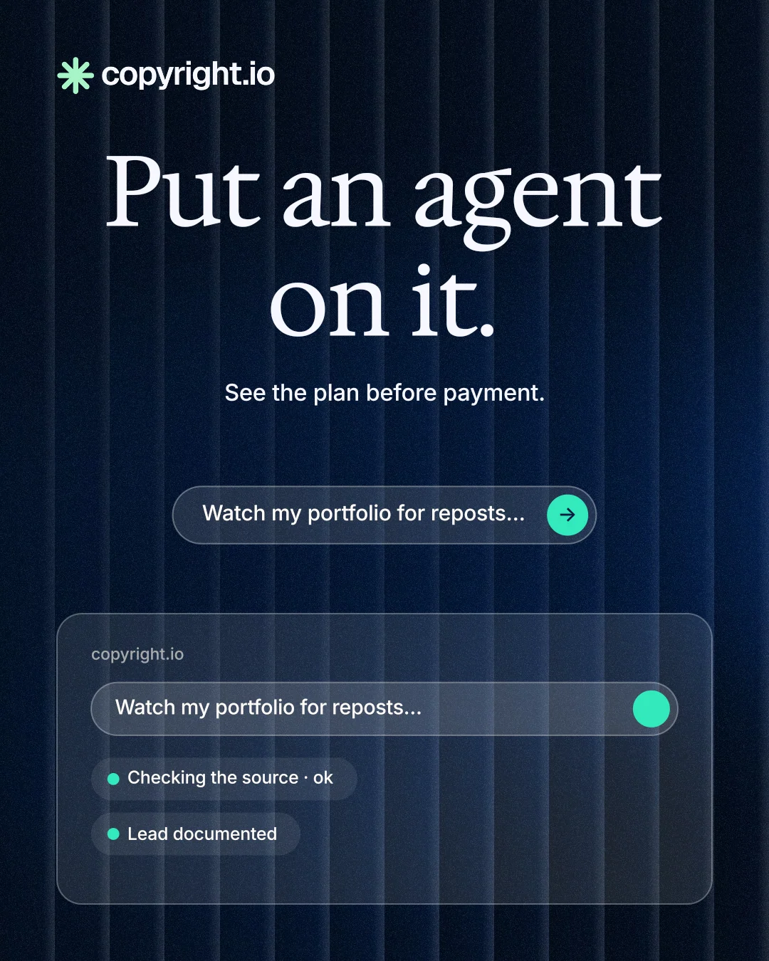 Instagram portrait post for copyright.io: "Put an agent on it." Agentic glass style, centred layout, dark palette in black, blue, grey.