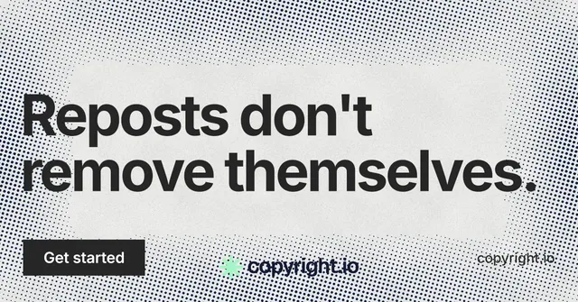 Social ad for copyright.io: "Reposts don't remove themselves." Swiss style, poster layout, light palette in grey, white.