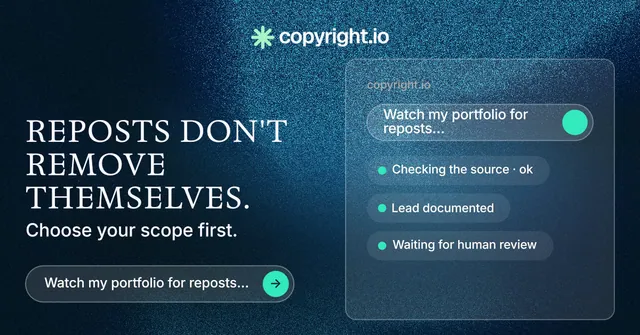 Social ad for copyright.io: "Reposts don't remove themselves." Agentic glass style, bottom layout, dark palette in blue, black.