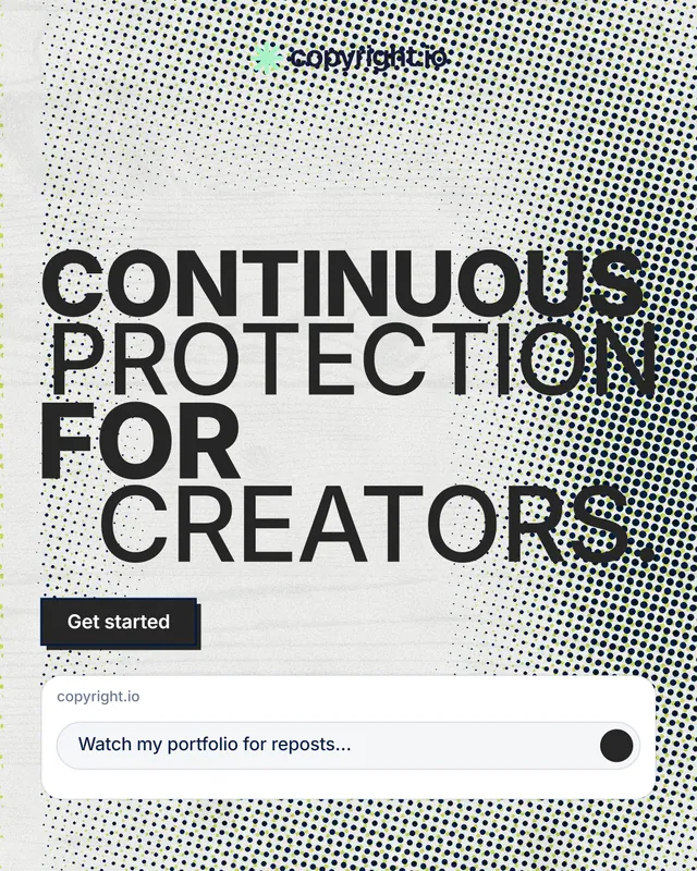 Instagram portrait post for copyright.io: "Continuous protection for creators." Brutalist style, stacked layout, light palette in grey, white.