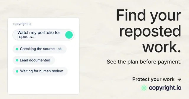 Social ad for copyright.io: "Find your reposted work." Minimal luxury style, right layout, light palette in white, grey.