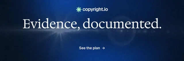 X header for copyright.io: "Evidence, documented." Minimal luxury style, centred layout, dark palette in blue, black.