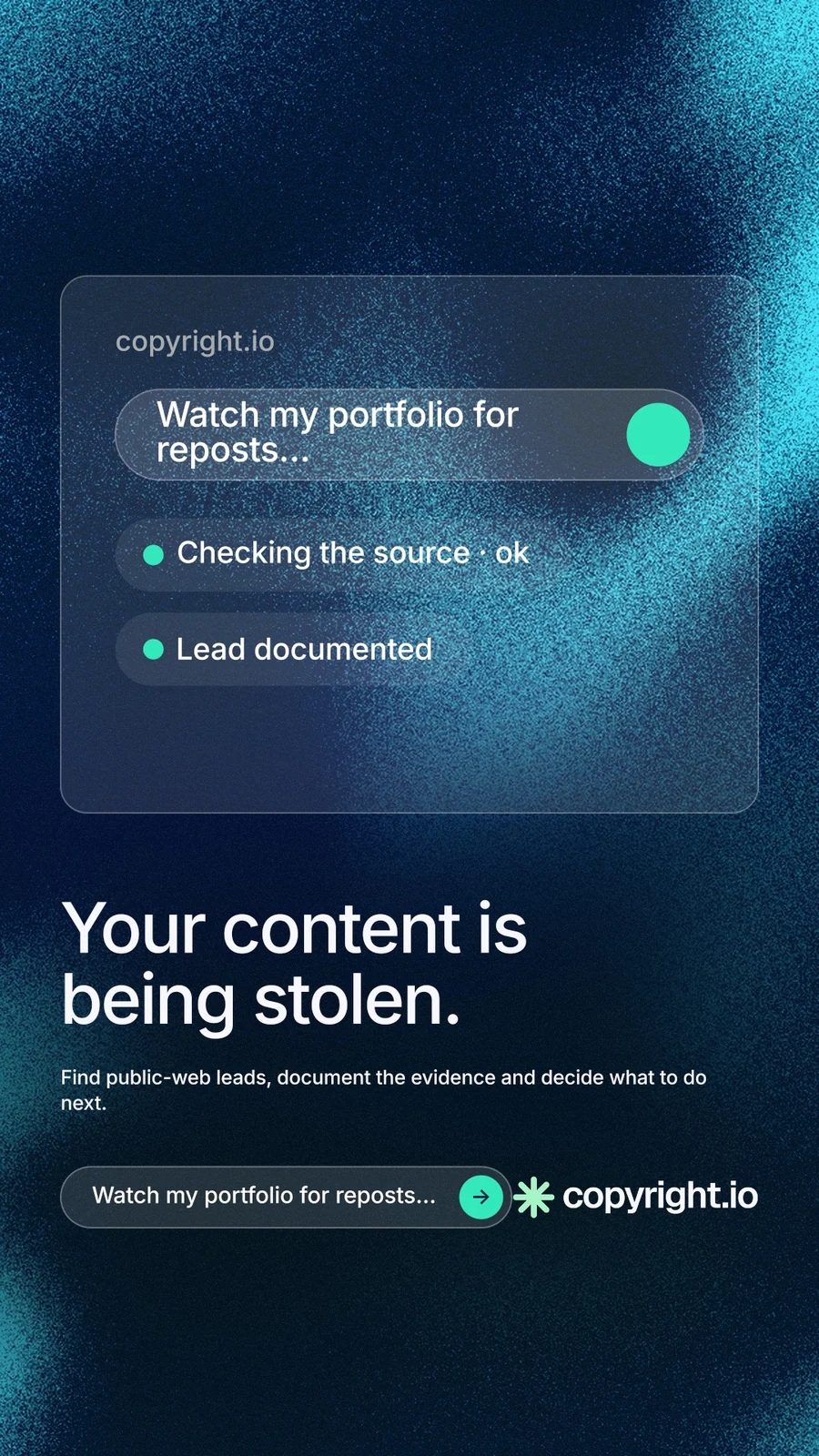 Instagram story for copyright.io: "Your content is being stolen." Agentic glass style, bottom layout, dark palette in black, blue.