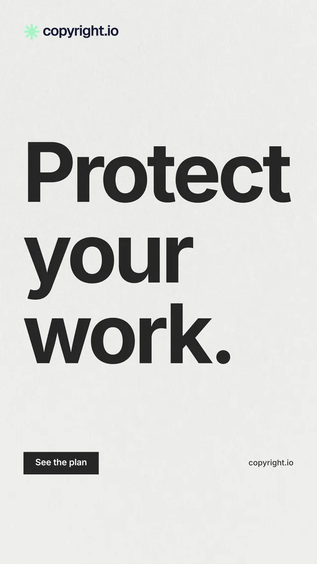 Instagram story for copyright.io: "Protect your work." Swiss style, poster layout, light palette in white, grey.