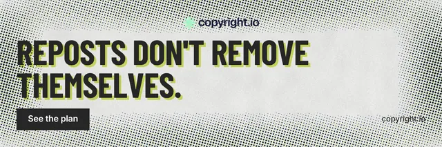 X header for copyright.io: "Reposts don't remove themselves." Retro print style, poster layout, light palette in grey, white.