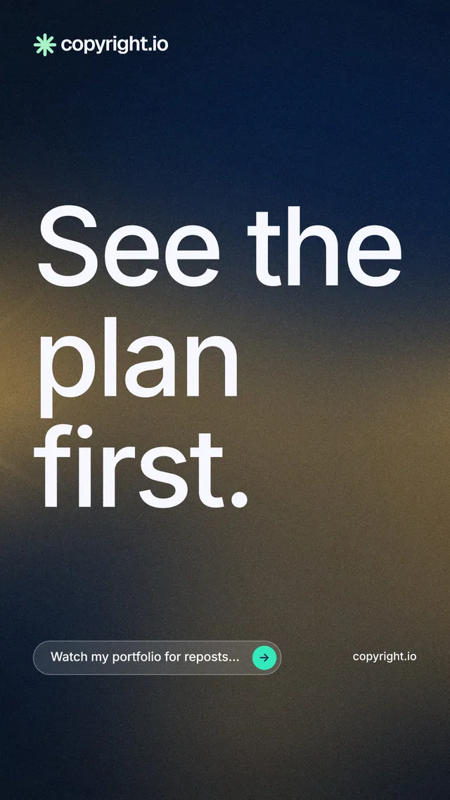 Instagram story for copyright.io: "See the plan first." Agentic glass style, poster layout, dark palette in black, grey, orange.