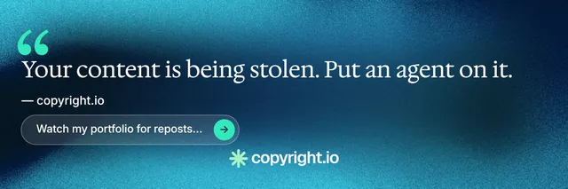 X header for copyright.io: "Find your reposted work." Agentic glass style, quote layout, dark palette in blue, teal.