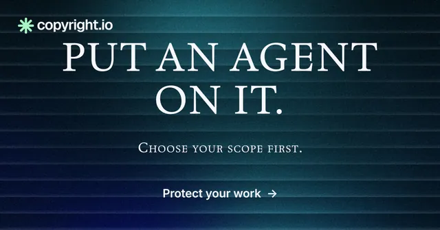 Social ad for copyright.io: "Put an agent on it." Minimal luxury style, smallcaps layout, dark palette in blue, black, teal.