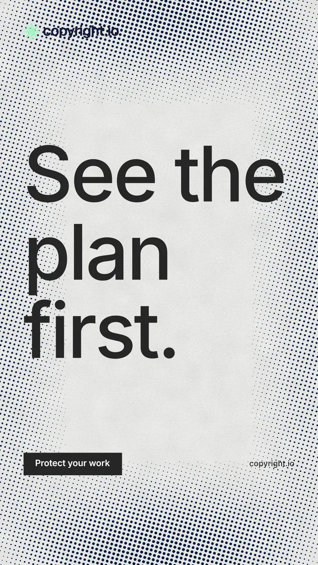 Instagram story for copyright.io: "See the plan first." Swiss style, poster layout, light palette in grey, white.