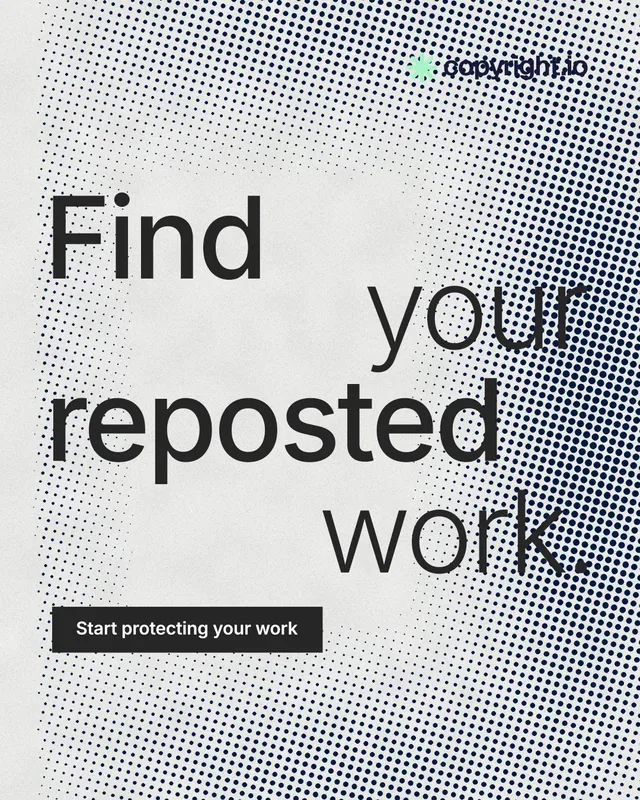 Instagram portrait post for copyright.io: "Find your reposted work." Retro print style, stacked layout, light palette in grey, white.