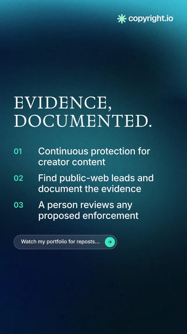 Instagram story for copyright.io: "Evidence, documented." Agentic glass style, numbered layout, dark palette in black, blue, teal.