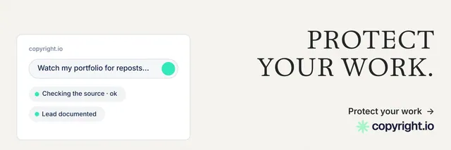 X header for copyright.io: "Protect your work." Minimal luxury style, right layout, light palette in white, grey.