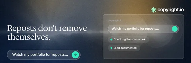 X header for copyright.io: "Reposts don't remove themselves." Agentic glass style, bottom layout, dark palette in blue, grey, black.