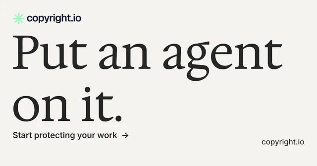 Social ad for copyright.io: "Put an agent on it." Minimal luxury style, poster layout, light palette in white, grey.