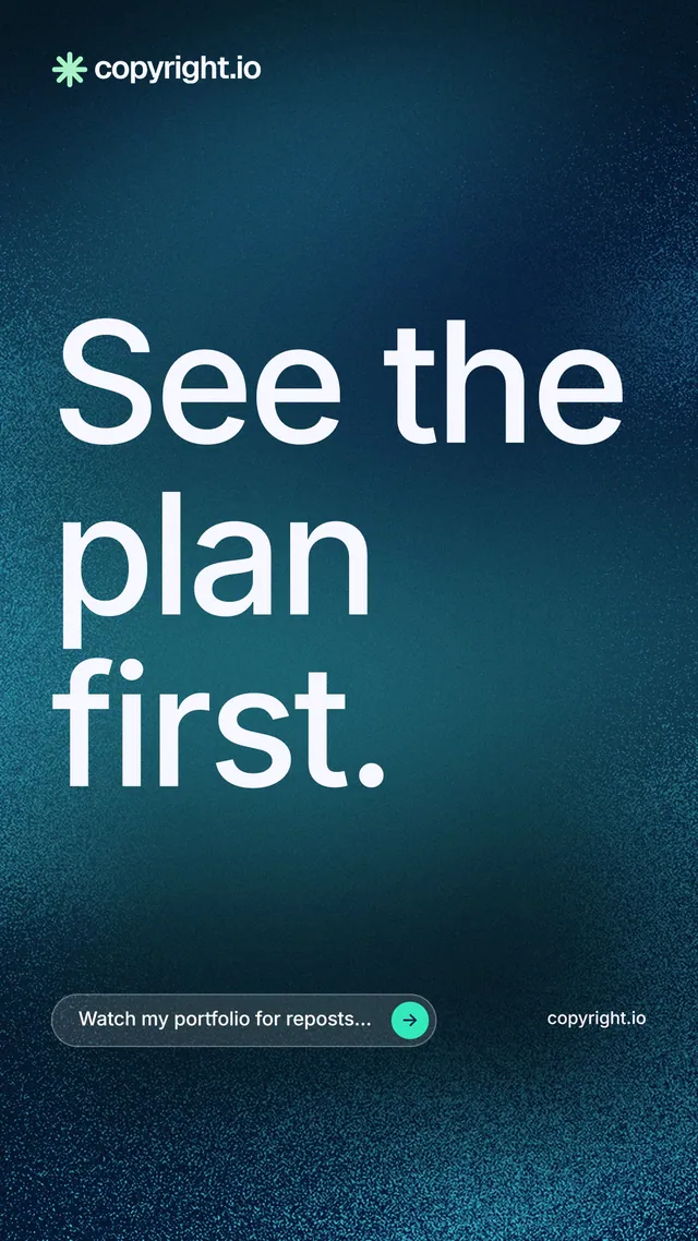 Instagram story for copyright.io: "See the plan first." Agentic glass style, poster layout, dark palette in blue.
