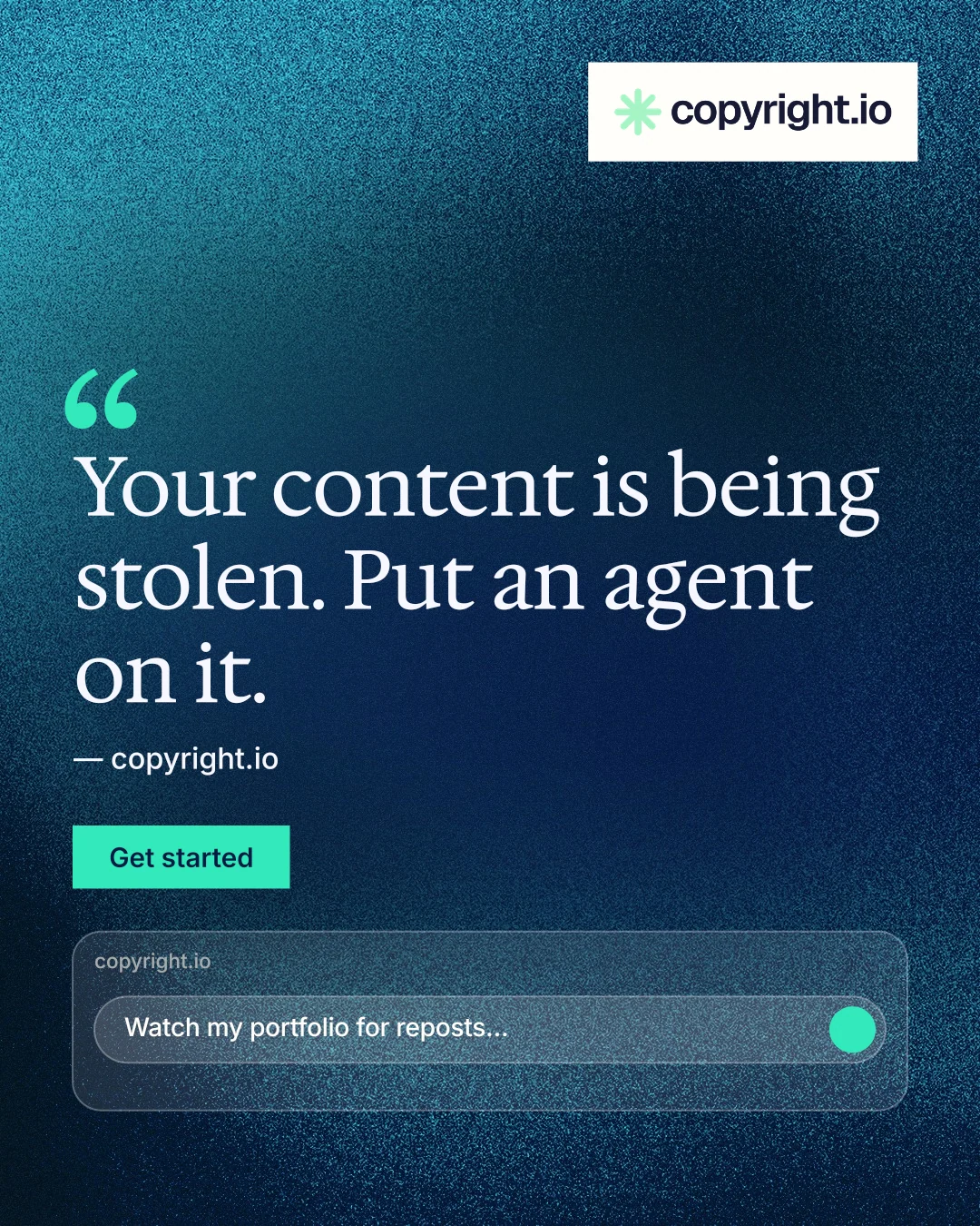 Instagram portrait post for copyright.io: "Continuous protection for creators." Swiss style, quote layout, dark palette in blue, teal.