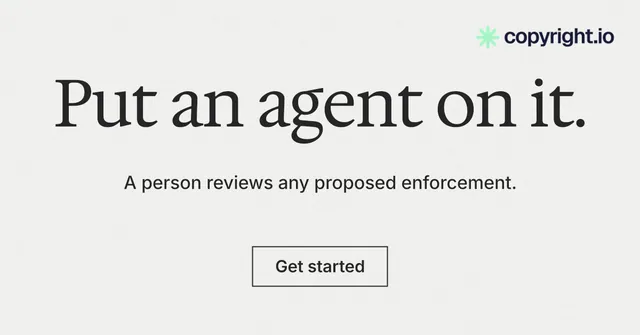 Social ad for copyright.io: "Put an agent on it." Editorial style, centred layout, light palette in white.