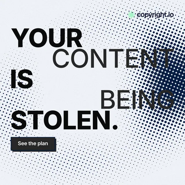 Instagram post for copyright.io: "Your content is being stolen." Brutalist style, stacked layout, light palette in white, grey.