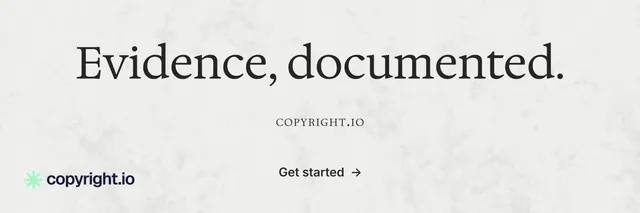 X header for copyright.io: "Evidence, documented." Minimal luxury style, smallcaps layout, light palette in white, grey.