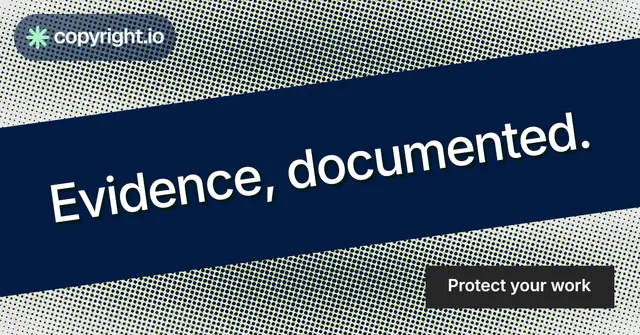 Social ad for copyright.io: "Evidence, documented." Retro print style, diagonal layout, dark palette in blue, grey.